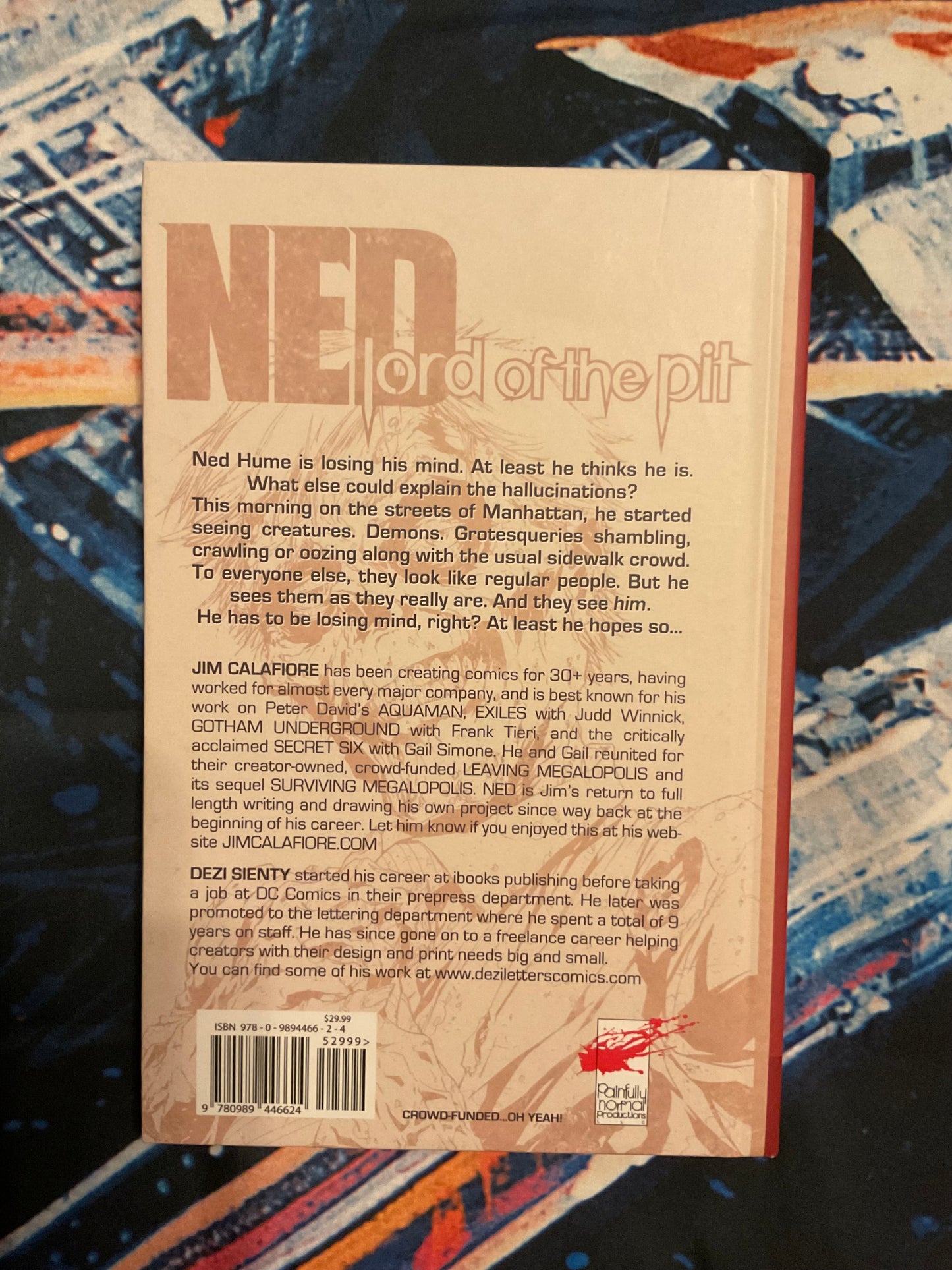 SIGNED, NED LORD OF THE PIT HARDCOVER J. CALAFIORE PAINFULLY NORMAL PRODUCTIONS - collectible