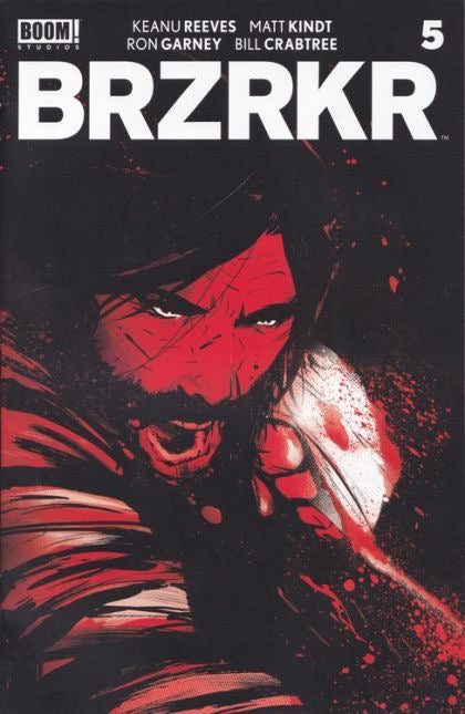 Boom Studios BRZRKR Issue 5; #5A - Lee Garbett regular