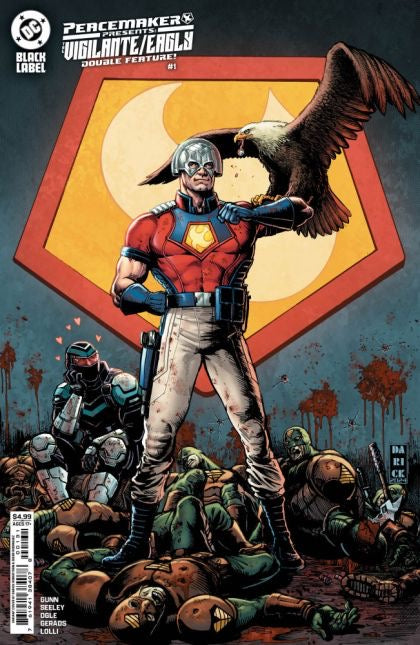 DC Comics Peacemaker Presents: The Vigilante/Eagly Double Feature #1C - Darick Robertson Variant ***
